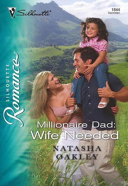Millionaire Dad: Wife Needed, Natasha Oakley