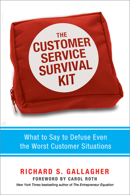 The Customer Service Survival Kit, Richard Gallagher