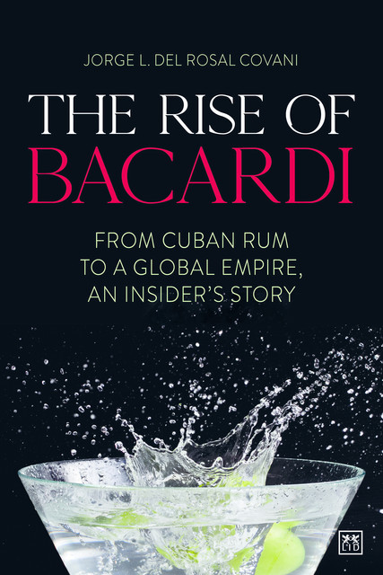 The Rise of Bacardi, Jorge del Rosal