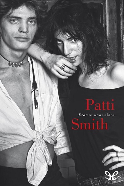 Éramos unos niños, Patti Smith