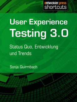 User Experience Testing 3.0, Sonja Quirmbach