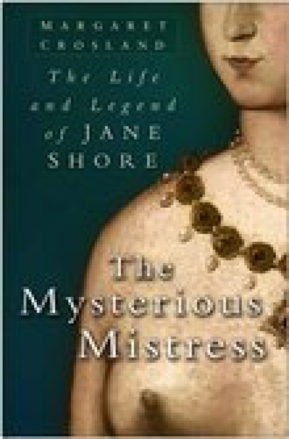 The Mysterious Mistress, Margaret Crosland
