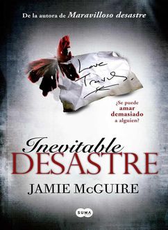 Inevitable Desastre, Jamie McGuire