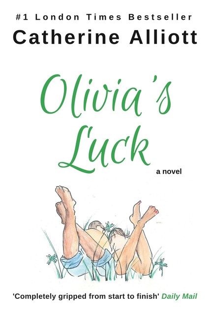 Olivia's Luck, Catherine Alliott