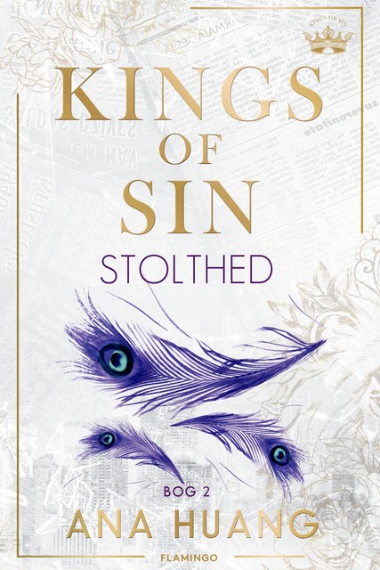 Kings of sin – Stolthed, Ana Huang
