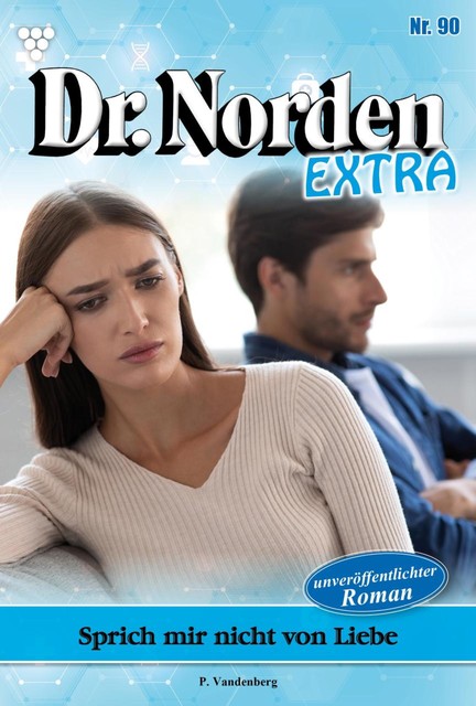 Dr. Norden Extra 90 – Arztroman, Patricia Vandenberg