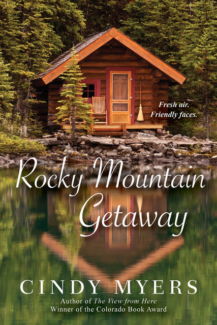 Rocky Mountain Getaway, Cindy Myers