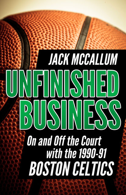 Unfinished Business, Jack McCallum