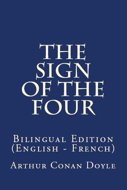 The Sign Of The Four, Arthur Conan Doyle
