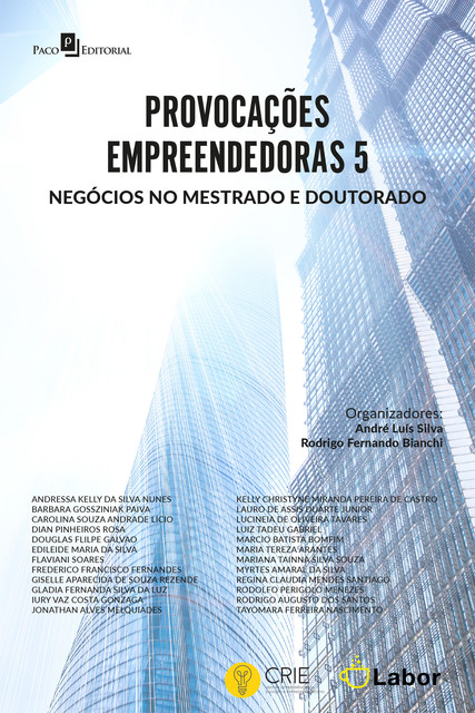 Provocações empreendedoras 5, André Silva, Rodrigo Fernando Bianchi