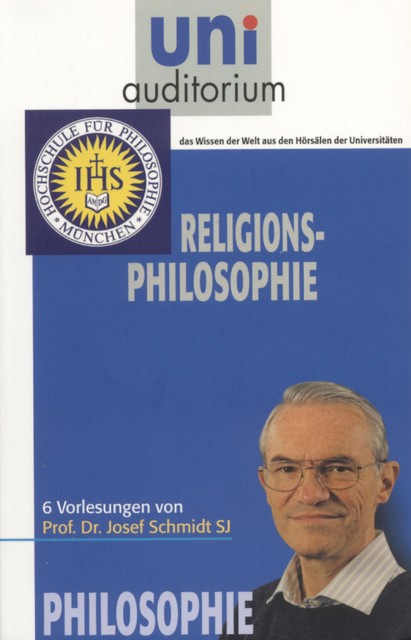 Religions-Philosophie, Josef Schmidt