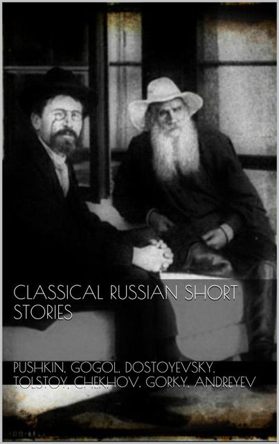 THE GREAT RUSSIAN PLAYS & SHORT STORIES, Ivan Turgenev
