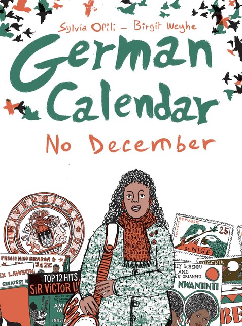 German Calendar, No December, Sylvia Ofili