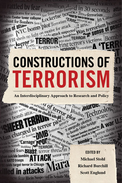Constructions of Terrorism, Richard Burchill, Michael Stohl, Scott Englund