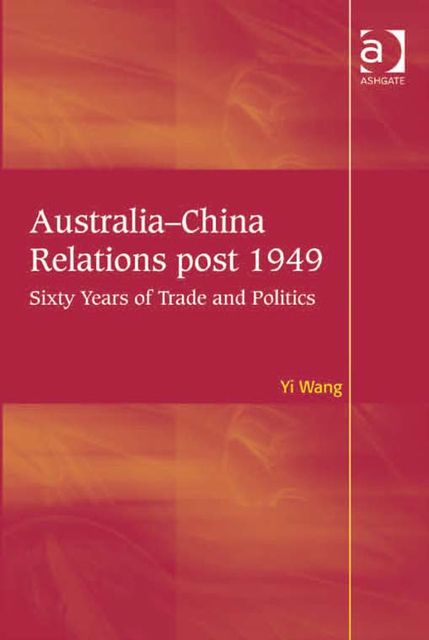 Australia-China Relations post 1949, Yi Wang
