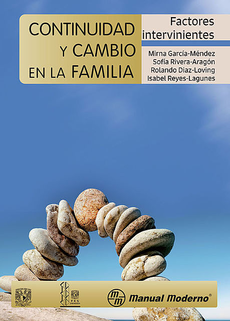 Continuidad y cambio en la familia, Mirna García-Méndez, Rolando Díaz-Loving, Sofía Rivera-Aragón