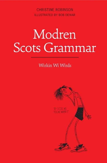 Modren Scots Grammar, Christine Robinson