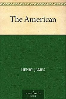 The American, Henry James