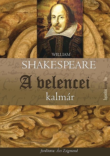 A velencei kalmár, William Shakespeare
