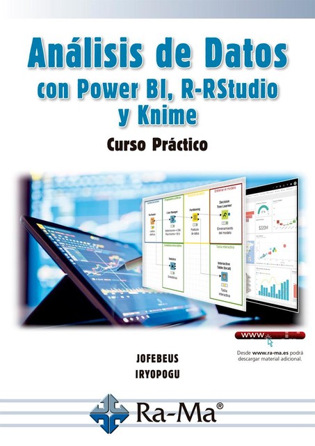 Análisis de datos con Power Bi, R-Rstudio y Knime, Irma Yolanda Polanco, Jorge Fernando Betancourt