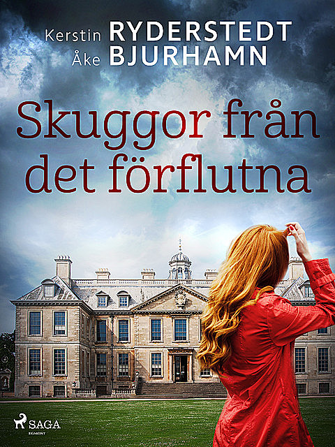 Skuggor från det förflutna, Kerstin Ryderstedt, Åke Bjurhamn