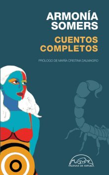 Cuentos completos, Armonía Somers