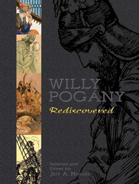 Willy Pogany Rediscovered, Willy Pogány