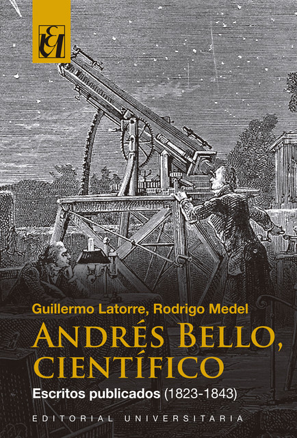 Andrés Bello Científico, Guillermo Latorre, Rodrigo Med