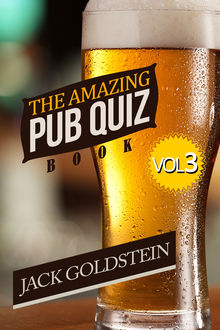 Amazing Pub Quiz Book – Volume 3, Jack Goldstein