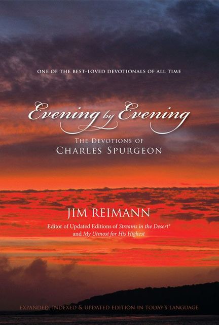 Evening by Evening, Jim Reimann