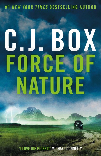 Force of Nature, C. J. Box