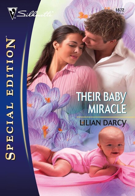 Their Baby Miracle, Lilian Darcy