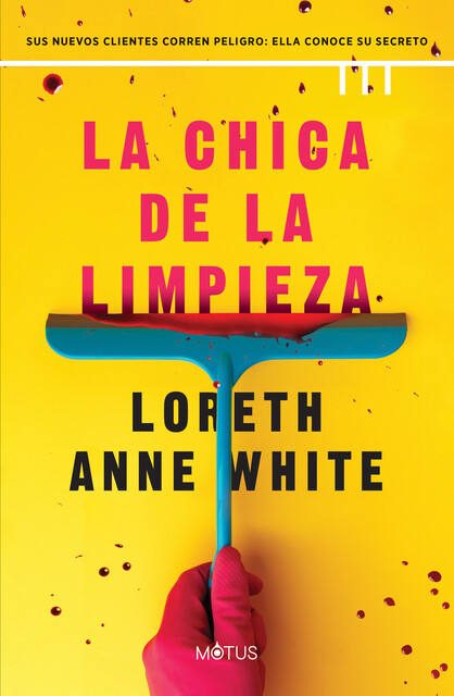 La chica de la limpieza, Loreth Anne White