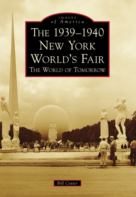 1939–1940 New York World's Fair, Bill Cotter