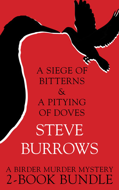 Birder Murder Mysteries 2-Book Bundle, Steve Burrows