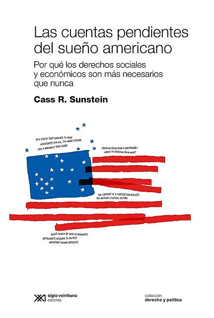 Las cuentas pendientes del sueño americano, Cass R. Sunstein