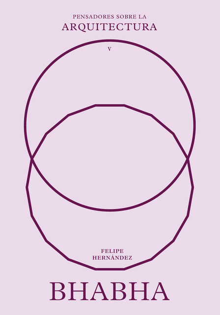 Bhabha sobre la arquitectura, Felipe Moreno-Piedrahita Hernández