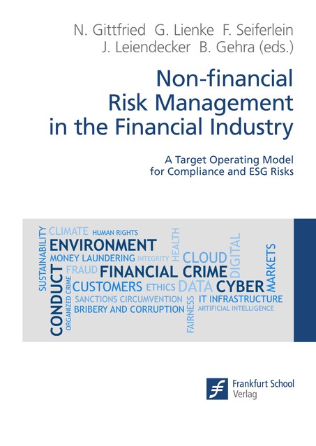 Non-financial Risk Management in the Financial Industry, Frankfurt School Verlag GmbH