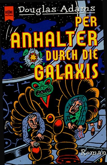 Per Anhalter durch die Galaxis – 1 – Per Anhalter durch die Galaxis, Douglas Adams