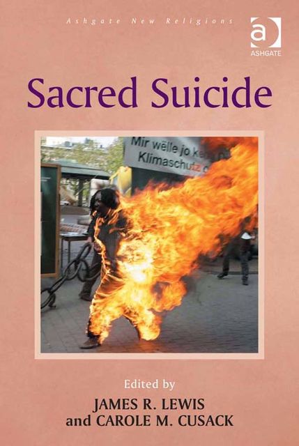 Sacred Suicide, James Lewis, Carole M.Cusack
