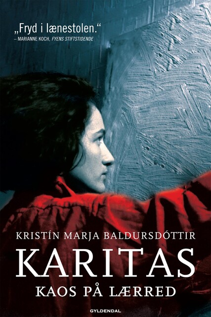 Karitas. Kaos på lærred, Kristín Marja Baldursdóttir