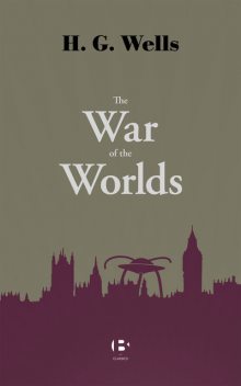 Война миров / The War of the Worlds, Herbert Wells