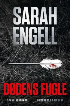 Dødens fugle, Sarah Engell