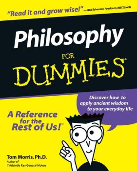 Philosophy For Dummies, Tom Morris