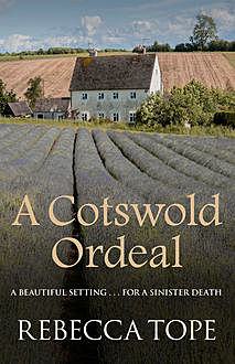 A Cotswold Ordeal, Rebecca Tope