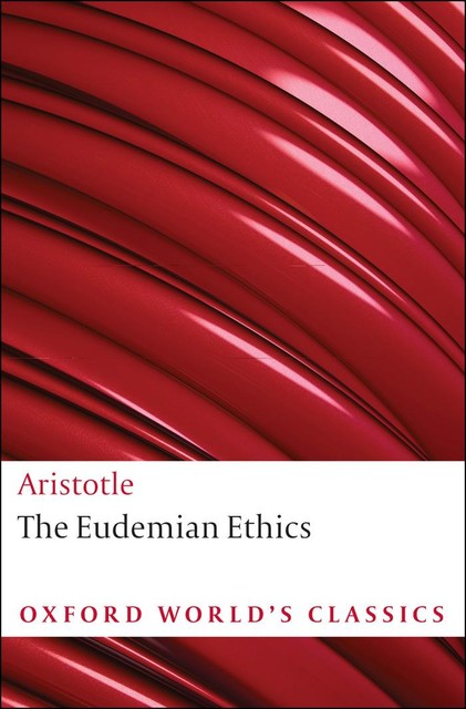 Eudemian Ethics, Aristotle, Anthony Kenny