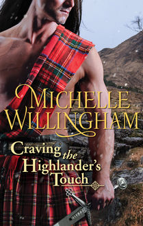 Craving The Highlander's Touch, Michelle Willingham