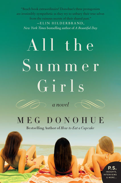 All the Summer Girls, Meg Donohue