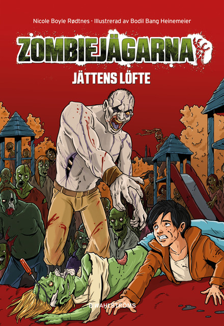 Zombiejägarna 4 – Jättens löfte, Nicole Boyle Rødtnes