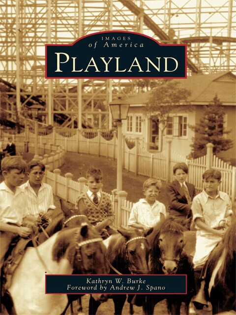 Playland, Kathryn W. Burke